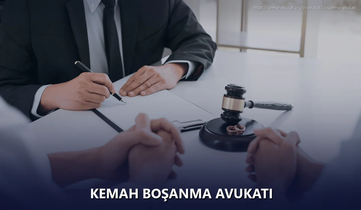 Kemah Boşanma Avukatı