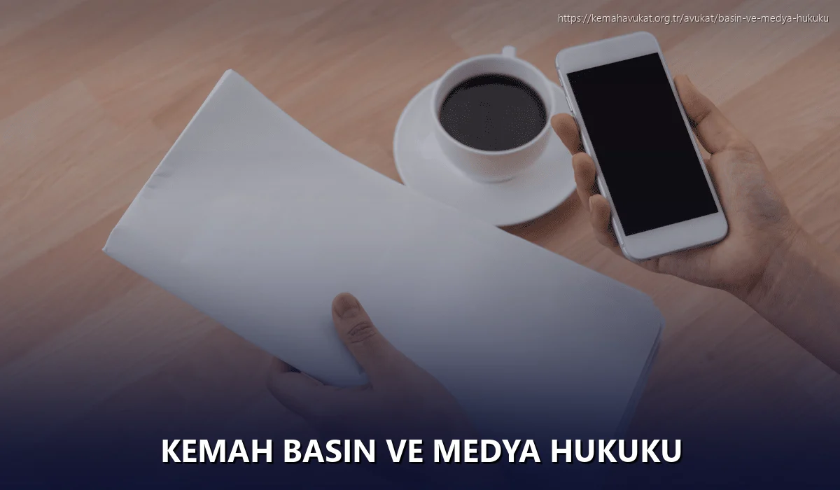 Kemah Basın ve Medya Hukuku