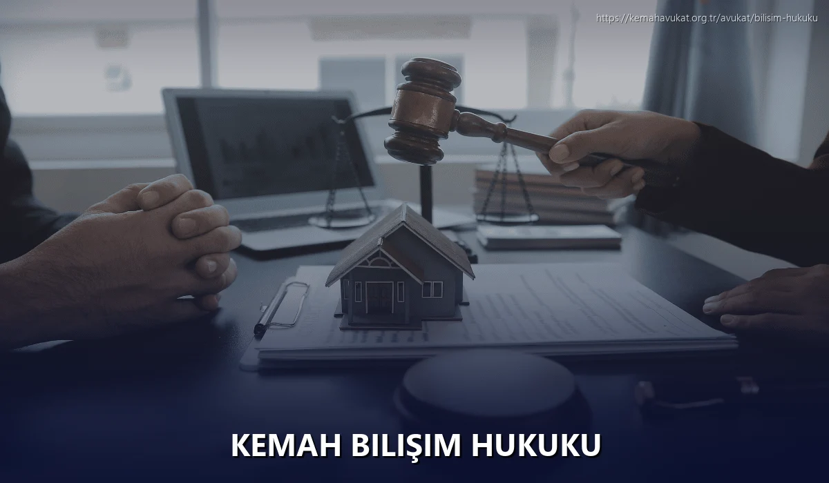 Kemah Bilişim Hukuku