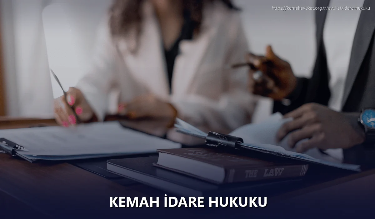 Kemah İdare Hukuku