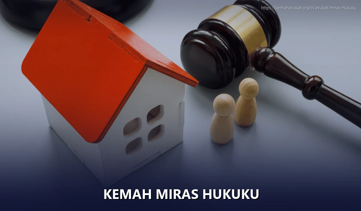 Kemah Miras Hukuku